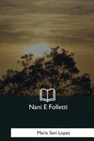 Nani E Folletti