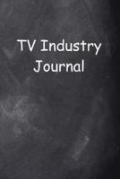 TV Industry Journal Chalkboard Design