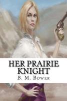 Her Prairie Knight