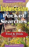 Indonesian Pocket Searches - Food & Drink - Volume 2