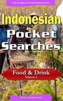 Indonesian Pocket Searches - Food & Drink - Volume 3