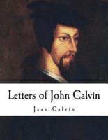 Letters of John Calvin