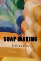 Soap Making