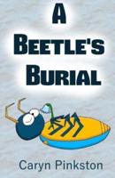 A Beetle's Burial