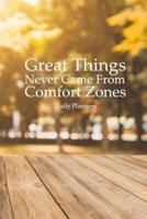Daily Planners Great Things Never Came from Comfort Zones