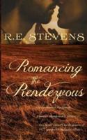 Romancing the Rendezvous