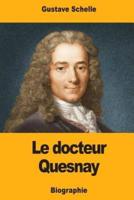 Le Docteur Quesnay
