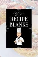 Chef Lee's Recipe Blanks
