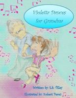 Violetta Dances for Grandma