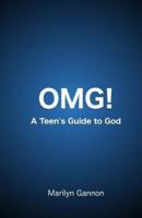 Omg! A Teen's Guide to God