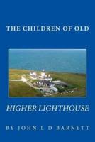 The Children of Old Higher Lighthouse