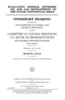 Evaluating Federal Offshore Oil and Gas Development on the Outer Continental Shelf