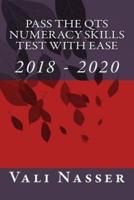Pass the QTS Numeracy Skills Test With Ease, 2018-2020