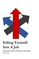 Selling Yourself Into a Job
