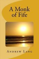 A Monk of Fife