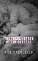 The Three Hearts of the Octopus