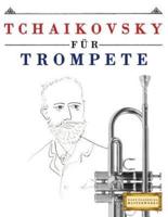 Tchaikovsky Fur Trompete