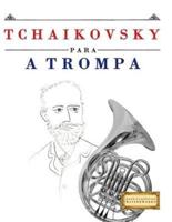 Tchaikovsky Para a Trompa