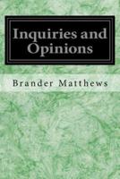 Inquiries and Opinions