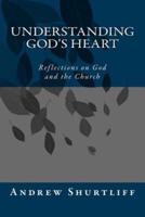 Understanding God's Heart