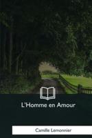 L'Homme En Amour