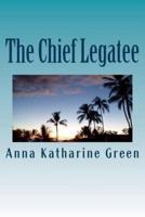 The Chief Legatee