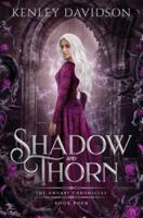 Shadow and Thorn