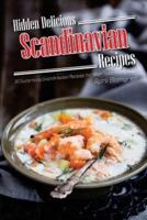 Hidden Delicious Scandinavian Recipes