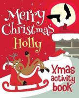 Merry Christmas Holly - Xmas Activity Book