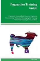 Pugmatian Training Guide Pugmatian Training Book Features