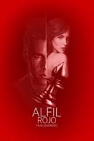 Alfil Rojo: Tercera entrega de la trilogía (novela negra)