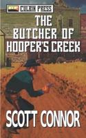 The Butcher of Hooper's Creek
