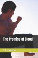 The Promise of Blood