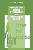 Prinzipien Der Sozialen Verantwortung Von Unternehmen Im Islam