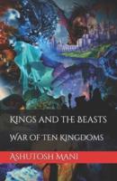 Kings and the Beasts