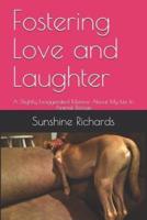 Fostering Love and Laughter
