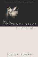 In Solitude's Grace