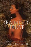 Painted Trust