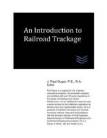 An Introduction to Railroad Trackage