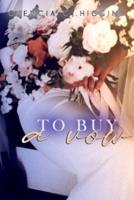 To Buy a Vow
