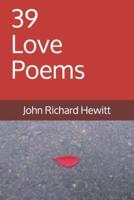39 Love Poems
