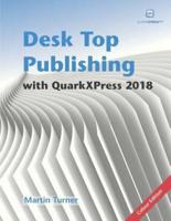 Desk Top Publishing With QuarkXPress 2018