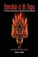 Descendants of the Dragon: The Second Generation of Jeet  Kune Do and Beyond