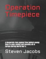 Operation Timepiece