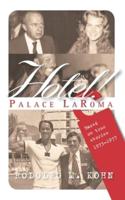Hotel! Palace LaRoma