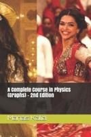 A Complete Course in Physics (Graphs) - 2nd Edition