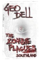 The Zombie Plagues: Southland