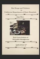 Sex Drugs and Violence in California Department of State Hospitals Voir Dire