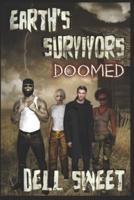 Earth's Survivors: Doomed