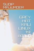 Grey Hat Kali Linux